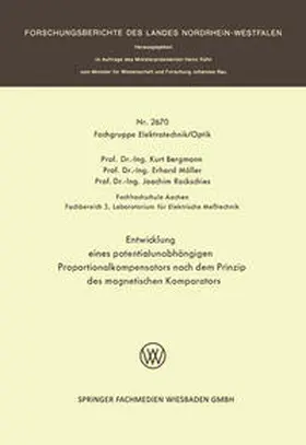 Bergmann |  Entwicklung eines potentialunabhängigen Proportionalkompensators nach dem Prinzip des magnetischen Komparators | eBook | Sack Fachmedien