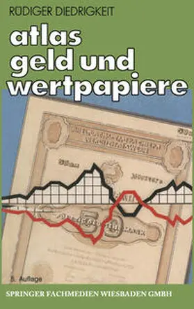 Diedrigkeit |  Atlas Geld und Wertpapiere | eBook | Sack Fachmedien