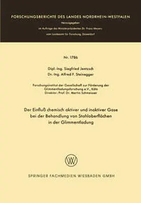 Jentzsch |  Der Einfluß chemisch aktiver und inaktiver Gase bei der Behandlung von Stahloberflächen in der Glimmentladung | eBook | Sack Fachmedien