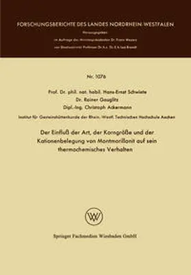 Schwiete | Der Einfluß der Art, der Korngröße und der Kationenbelegung von Montmorillonit auf sein thermochemisches Verhalten | E-Book | www.sack.de