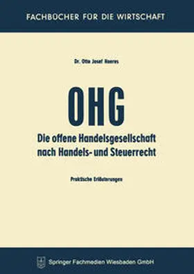 Hoeres |  Die OHG nach Handels- und Steuerrecht | eBook | Sack Fachmedien