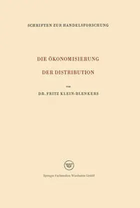 Klein-Blenkers | Die Ökonomisierung der Distribution | E-Book | www.sack.de