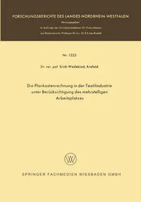 Wedekind | Die Plankostenrechnung in der Textilindustrie unter Berücksichtigung des mehrstelligen Arbeitsplatzes | E-Book | sack.de