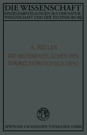 Müller | Die Referenzflächen des Himmels und der Gestirne | E-Book | www.sack.de