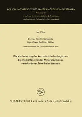 Konopicky |  Die Veränderung der keramisch-technologischen Eigenschaften und des Mineralaufbaues verschiedener Tone beim Brennen | eBook | Sack Fachmedien
