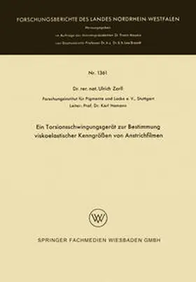 Zorll | Ein Torsionsschwingungsgerät zur Bestimmung viskoelastischer Kenngrößen von Anstrichfilmen | E-Book | www.sack.de