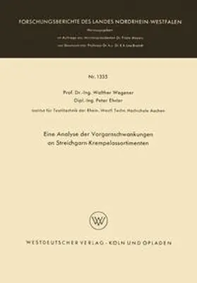 Wegener |  Eine Analyse der Vorgarnschwankungen an Streichgarn-Krempelassortimenten | eBook | Sack Fachmedien