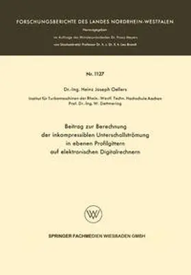 Oellers | Beitrag zur Berechnung der inkompressiblen Unterschallstrümung in ebenen Profilgittern auf elektronischen Digitalrechnern | E-Book | www.sack.de