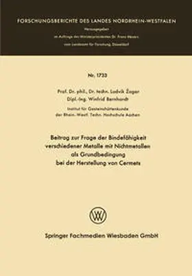 Žagar / Zagar | Beitrag zur Frage der Bindefähigkeit verschiedener Metalle mit Nichtmetallen als Grundbedingung bei der Herstellung von Cermets | E-Book | sack.de
