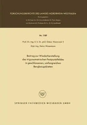Niemczyk / Wesemann |  Beitrag zur Wiederherstellung des trigonometrischen Festpunktfeldes in geschlossenen, umfangreichen Bergbaugebieten | eBook | Sack Fachmedien