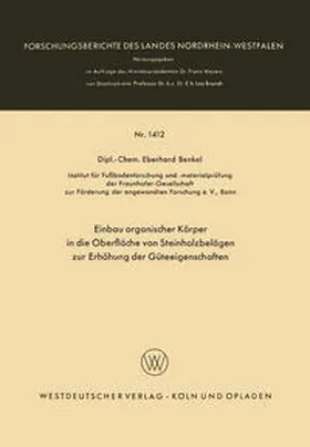 Benkel | Einbau organischer Körper in die Oberfläche von Steinholzbelägen zur Erhöhung der Güteeigenschaften | E-Book | sack.de