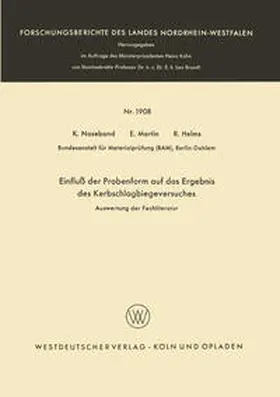 Naseband | Einfluß der Probenform auf das Ergebnis des Kerbschlagbiegeversuches | E-Book | www.sack.de