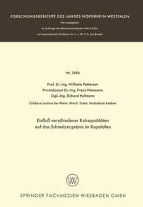 Patterson |  Einfluß verschiedener Koksqualitäten auf das Schmelzergebnis im Kupolofen | eBook | Sack Fachmedien