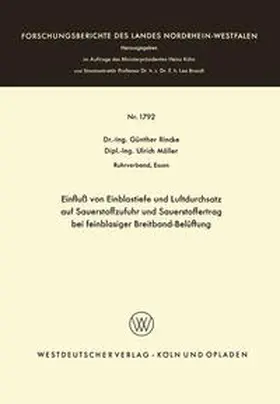 Rincke | Einfluß von Einblastiefe und Luftdurchsatz auf Sauerstoffzufuhr und Sauerstoffertrag bei feinblasiger Breitband-Belüftung | E-Book | sack.de