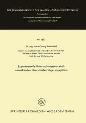 Schmalfuß | Experimentelle Untersuchungen an stark umlenkenden Überschallverzögerungsgittern | E-Book | www.sack.de
