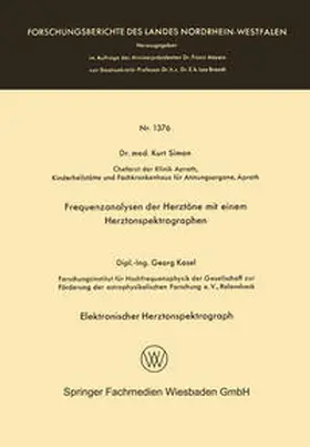Simon |  Frequenzanalysen der Herztöne mit einem Herztonspektrographen. Elektronischer Herztonspektrograph | eBook | Sack Fachmedien