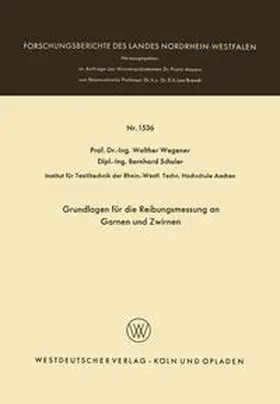 Wegener | Grundlagen für die Reibungsmessung an Garnen und Zwirnen | E-Book | www.sack.de
