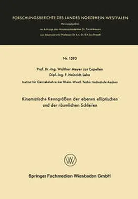 Meyer zur Capellen | Kinematische Kenngrößen der ebenen elliptischen und der räumlichen Schleifen | E-Book | www.sack.de