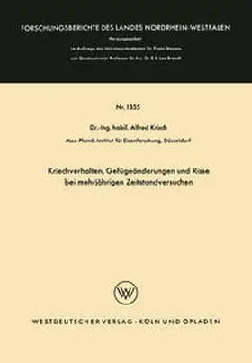 Krisch |  Kriechverhalten, Gefügeänderungen und Risse bei mehrjährigen Zeitstandversuchen | eBook | Sack Fachmedien