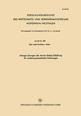 Müller |  Strenge Lösungen der Navier-Stokes-Gleichung für rotationssymmetrische Strömungen | eBook | Sack Fachmedien