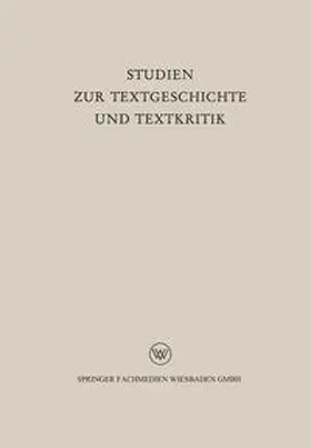 Dahlmann / Merkelbach | Studien zur Textgeschichte und Textkritik | E-Book | www.sack.de