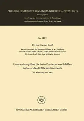 Graff | Untersuchung über die beim Passieren von Schiffen auftretenden Kräfte und Momente | E-Book | www.sack.de