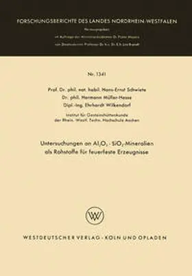 Schwiete |  Untersuchungen an Al2O3 · SiO2-Mineralien als Rohstoffe für feuerfeste Erzeugnisse | eBook | Sack Fachmedien