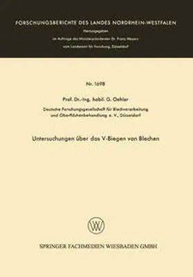 Oehler |  Untersuchungen über das V-Biegen von Blechen | eBook | Sack Fachmedien