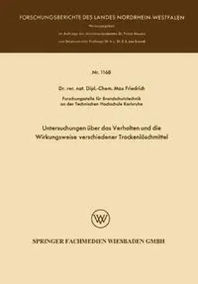 Friedrich | Untersuchungen über das Verhalten und die Wirkungsweise verschiedener Trockenlöschmittel | E-Book | www.sack.de