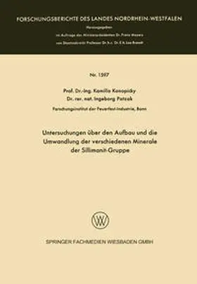 Konopicky |  Untersuchungen über den Aufbau und die Umwandlung der verschiedenen Minerale der Sillimanit-Gruppe | eBook | Sack Fachmedien