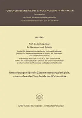 Acker |  Untersuchungen über die Zusammensetzung der Lipide, insbesondere der Phosphatide der Weizenstärke | eBook | Sack Fachmedien