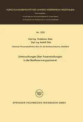 Rohs |  Untersuchungen über Fasermischungen in der Bastfaserwergspinnerei | eBook | Sack Fachmedien