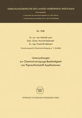 Lenz |  Untersuchungen zur Chemischreinigungs-Beständigkeit von Pigmentfarbstoff-Applikationen | eBook | Sack Fachmedien
