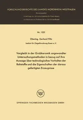 Piltz |  Vergleich in der Grobkeramik angewandter Untersuchungsmethoden in bezug auf ihre Aussage über technologisches Verhalten der Rohstoffe und die Eigenschaften der daraus gefertigten Erzeugnisse | eBook | Sack Fachmedien