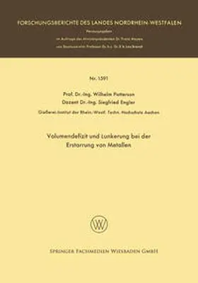 Patterson |  Volumendefizit und Lunkerung bei der Erstarrung von Metallen | eBook | Sack Fachmedien