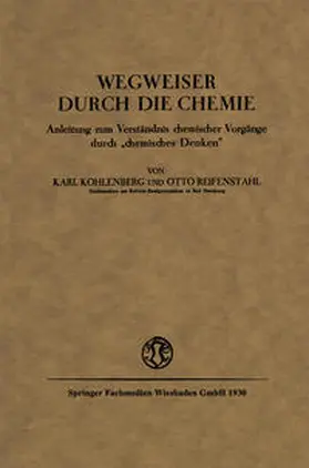 Kohlenberg |  Wegweiser durch die Chemie | eBook | Sack Fachmedien