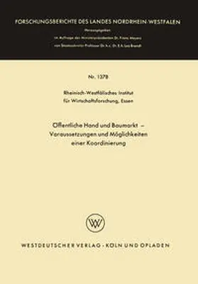 Öffentliche Hand und Baumarkt — Voraussetzungen und Möglichkeiten einer Koordinierung | E-Book | www.sack.de