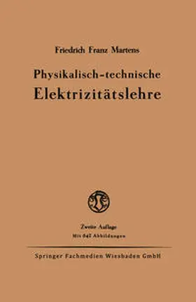 Martens | Physikalisch-technische Elektrizitätslehre | E-Book | www.sack.de