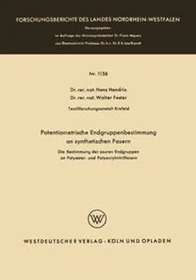 Hendrix |  Potentiometrische Endgruppenbestimmung an synthetischen Fasern | eBook | Sack Fachmedien