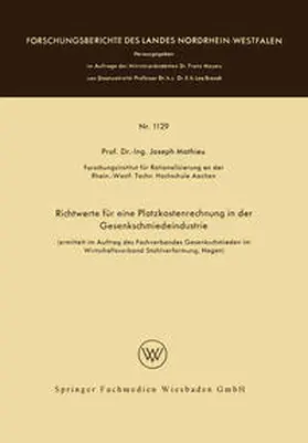 Mathieu | Richtwerte für eine Platzkostenrechnung in der Gesenkschmiedeindustrie | E-Book | www.sack.de