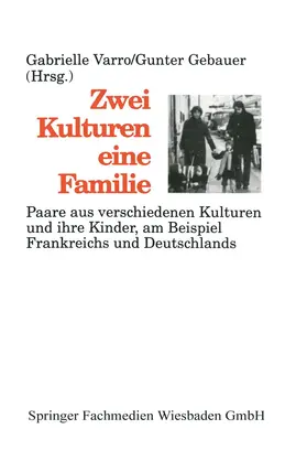 Zwei Kulturen - eine Familie | Buch | 978-3-663-07670-4 | www.sack.de