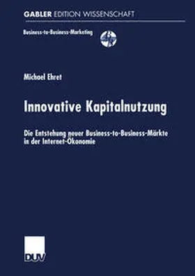 Ehret |  Innovative Kapitalnutzung | eBook | Sack Fachmedien