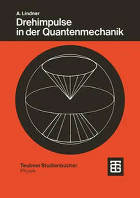 Drehimpulse in der Quantenmechanik | E-Book | www.sack.de