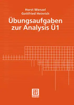 Wenzel / Heinrich |  Übungsaufgaben zur Analysis Ü 1 | eBook | Sack Fachmedien