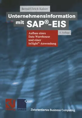 Kaiser |  Unternehmensinformation mit SAP®-EIS | eBook | Sack Fachmedien