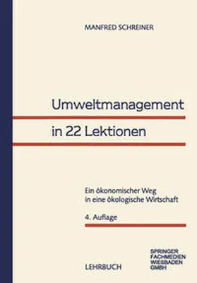 Schreiner |  Umweltmanagement in 22 Lektionen | eBook | Sack Fachmedien