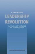 Matheis |  Leadership Revolution | Buch |  Sack Fachmedien