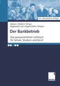 Heidorn / Adrian |  Der Bankbetrieb | Buch |  Sack Fachmedien