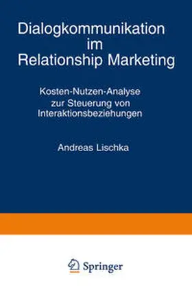 Lischka |  Dialogkommunikation im Relationship Marketing | eBook | Sack Fachmedien