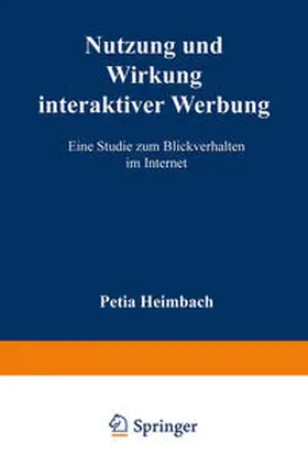 Heimbach |  Nutzung und Wirkung interaktiver Werbung | eBook | Sack Fachmedien